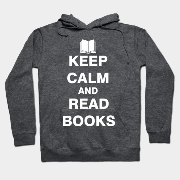 Keep Calm and Read Books Hoodie by ESDesign